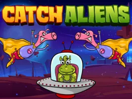 Catch Aliens