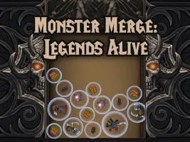 Monster Merge Legends Alive