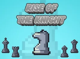 Rise Of The Knight