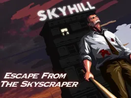 SKYHILL: Escape From the Skyscraper!